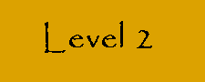 Level 2